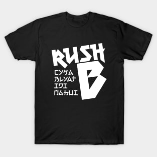 Rush B CYKA BLYAT IDI NAHUI - White Text - CS|GO T-Shirt